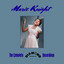 Marie Knight - I Don?t Wanna Walk Alone