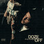 Doze Off - 21 Lil Harold
