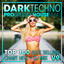 Dark Techno & Progressive House Music Top 100 Best Selling Chart Hits + DJ Mix V9 cover