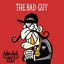 The Bad Guy artwork