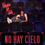 No Hay Cielo cover