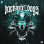BARKING DOGS - Extended Mix