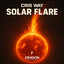 Solar Flare - Extended Mix