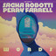 Sacha Robotti & Perry Farrell - Words (Radio)