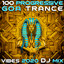 100 Progressive Goa Trance 2020 Top 100 Hits DJ Mix cover