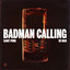 Badman Calling (feat. XO Man) - Extended Mix