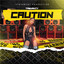 Caution