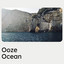 Ooze Ocean cover