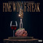 Young Chris & MadeinTYO - Fine Wine & Steak