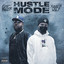 Hustle Mode (feat. Xavier Wulf)