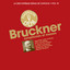 Bruckner: Symphonies et messes - La discothèque idéale de Diapason, Vol. 11 cover