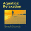Aquatics: Relaxation cover