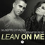 Lean on Me - Radio Edit cover