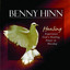 Benny Hinn Worship - Pastor Benny Hinn Worship - Holy Spirit Thou Art Welcome