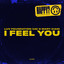 I feel you (Sax Mix) Luv Foundation x Mary Kiani