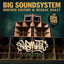Big Soundsystem - Submatic DKG Dub
