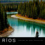 Ríos: Sonidos De Agua Cristalina cover