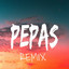 Pepas (Remix)