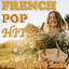 French Hits Pop 2022 - Printemps cover