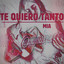 Te Quiero Tanto - Cover