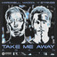 Take Me Away Again - Extended Mix
