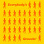 Everybody's Groovin' - Extended Mix