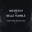 808 BEACH x Belle Humble - Here's Where The Story Ends (2026)