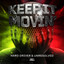 Keep It Movin' - Extended Mix