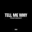 Trap Dickey - Tell Me Why
