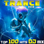 Trance 2018 Top 100 Hits DJ Mix cover
