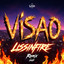 VISÃO - LISSINFIRE EDIT 2025