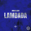 Lambada - Extended Mix