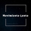 Movimiento Lento cover