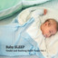 Baby Sleep: Tender and Soothing Rain Tunes Vol. 1 cover