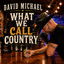 What We Call Country cover