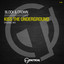 Kiss The Underground