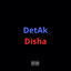 DetAk (Disha)
