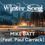 Mike Batt Ft. Paul Carrack - Winter Song