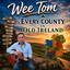 GerO'Brien: Dj Ger: Wee Tom - Every County In Old Ireland Live