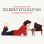 The Very Best of Gilbert O'Sullivan - A Singer and His Songs cover