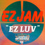 EZ luv (Mark Hawkins Remix) EZ Jam