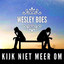Wesley Boes - Kijk Niet Meer Om