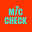 Mic Check - Extended Mix