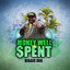 Biggie Irie - Money Well Spent - BIM 2016