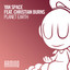 Planet Earth feat. Christian Burns - Omnia Extended Remix