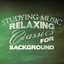 Studying Music: Relaxing Classics for Background cover