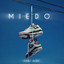 Miedo cover