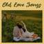 Old Love Songs cover
