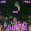 Matt Faulk - AYO!