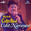 My Best Collection - Udit Narayan cover